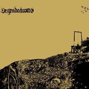 Скачать бесплатно Degradations - Degradations (2013)