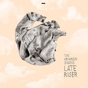 Скачать бесплатно The Abramson Singers – Late Riser (2013)