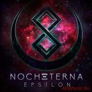 Скачать Nocheterna - Epsilon (2016)