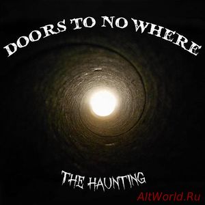 Скачать Doors To No Where - The Haunting (2016)