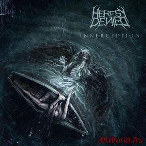 Скачать Heresy Denied - Innerception (2016)
