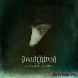 Скачать Deathkings - All That Is Beautiful (2016)