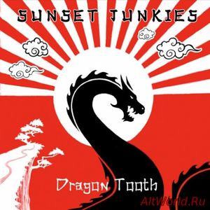 Скачать Sunset Junkies - Dragon Tooth (2016)