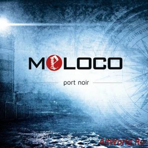 Скачать Meloco - Port Noir (2016)