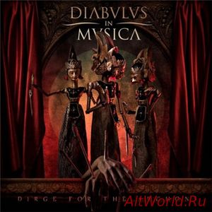 Скачать Diabulus In Musica - Dirge For The Archons [Limited Edition] (2016)