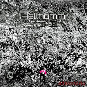 Скачать Hellhumm - Random Damage Industry (2015)