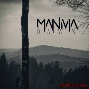 Скачать Manivia - Dawn (2016)