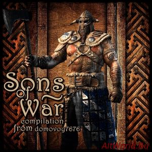 Скачать Sons Of War - Compilation (2016)