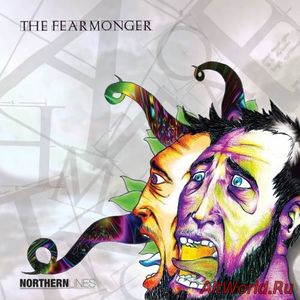 Скачать Northern Lines - The Fearmonger (2017)