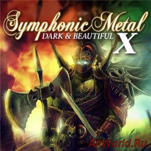 Скачать VA - Symphonic Metal - Dark & Beautiful. Vol.X (2016)