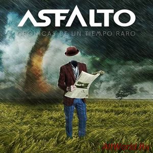Скачать Asfalto - Cronicas de un Tiempo Raro (2017)