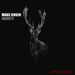 Скачать Mads Jensen - Naivety (2017)