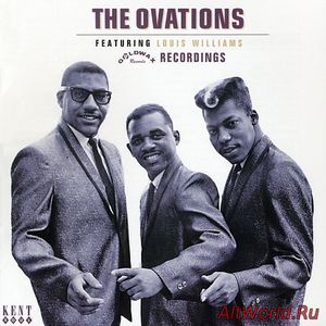 Скачать The Ovations Featuring Louis Williams ‎- Goldwax Recordings (Remastered 2005)