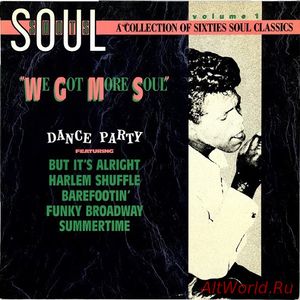 Скачать VA - Soul Shots-A Collection Of Sixties Soul Classics - Volume 1 - Dance Party (1987)
