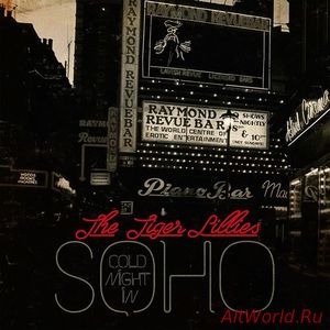 Скачать The Tiger Lillies - Cold Night in Soho (2017)