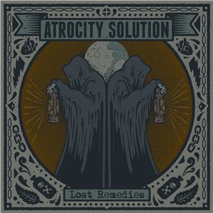 Скачать бесплатно Atrocity Solution - Lost Remedies (2013)