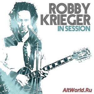 Скачать Robby Krieger - In Session (2017)