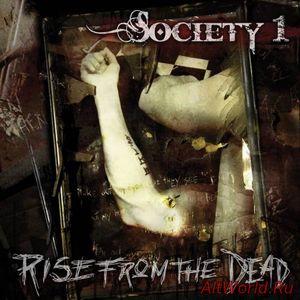 Скачать Society 1 - Rise from the Dead (2017)