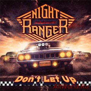 Скачать Night Ranger - Don't Let Up [Japanese Edition] (2017)