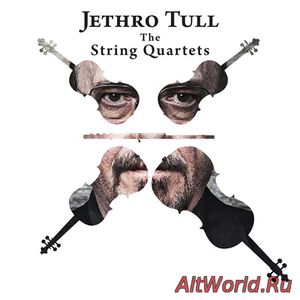 Скачать Jethro Tull - The String Quartets (2017) Lossless