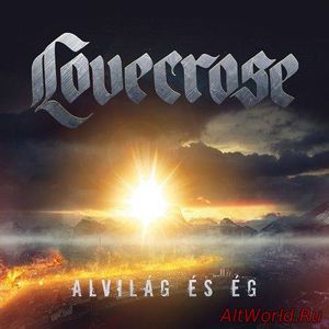 Скачать Lovecrose - Alvilag Es Eg (2017)