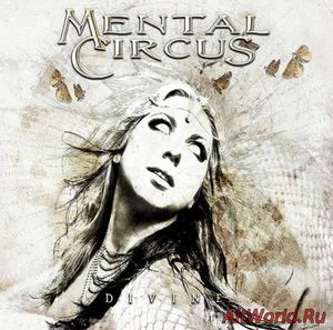 Скачать Mental Circus - Divine (2017)