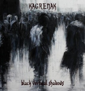 Скачать бесплатно Kagrenak - Black Vertical Shadows (2013)