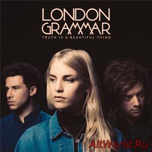 Скачать London Grammar - Truth Is A Beautiful Thing [Deluxe Edition] (2017)