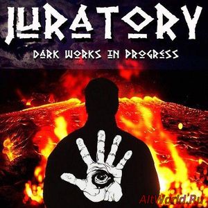 Скачать Juratory - Dark Works In Progress (2017)