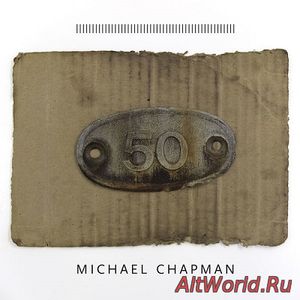Скачать Michael Chapman - 50 (2017)