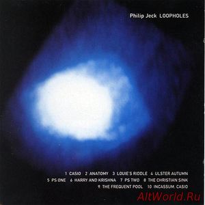 Скачать Philip Jeck - Loopholes (1995)