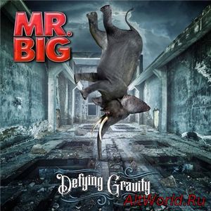 Скачать Mr. Big - Defying Gravity (2017)