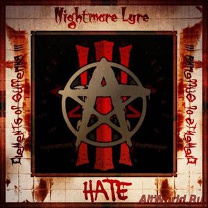Скачать Nightmare Lyre - Elements of Suffering III: Hate (2017)