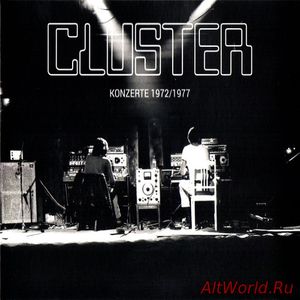 Скачать Cluster - Konzerte 1972-1977 (2017) Live