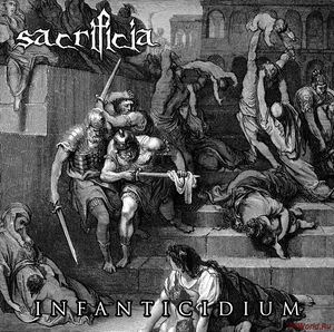 Скачать Sacrificia - Infanticidium (2017)