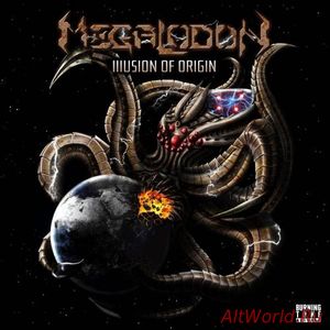 Скачать Megalodon - Illusion of Origin (2017)