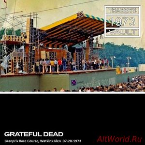 Скачать Grateful Dead - Watkins Glen, NY 1973 (Live)
