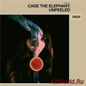Скачать Cage the Elephant - Unpeeled (2017)