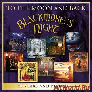 Скачать Blackmore's Night - To the Moon and Back - 20 Years and Beyond (2017)