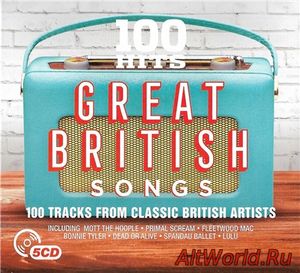 Скачать VA - 100 Hits - Great British Songs (2017)