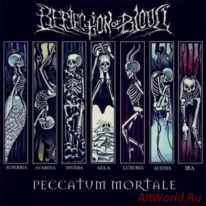 Скачать Reflection Of Blood - Peccatum Mortale (2017)