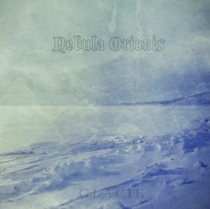 Скачать бесплатно Nebula Orionis - Glacie (EP) (2013)