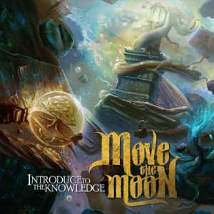 Скачать бесплатно Move The Moon - Introduce To The Knowledge (2013)