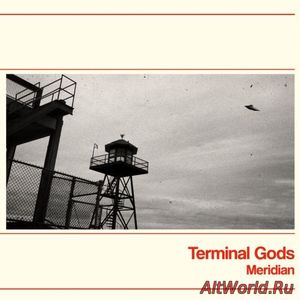 Скачать Terminal Gods - Meridian (2017)