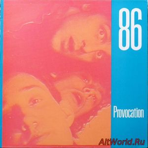 Скачать 86 - Provocation (1987)
