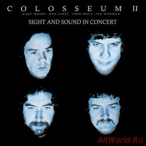 Скачать Colosseum II - Sight And Sound In Concert (1977)