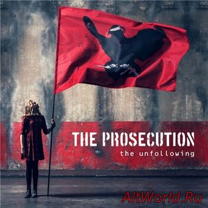 Скачать The Prosecution - The Unfollowing (2017)