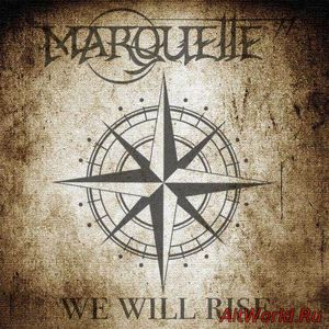 Скачать Marquette - We Will Rise (2017)