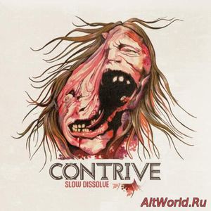 Скачать CONTRIVE - Slow Dissolve (2017)