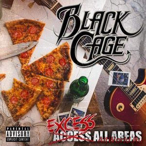 Скачать Black Cage - Excess All Areas (2017)